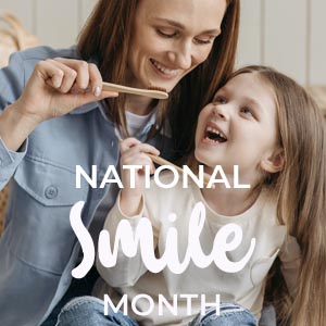 National Smile Month Make Brushing Fun for Your Little Ones